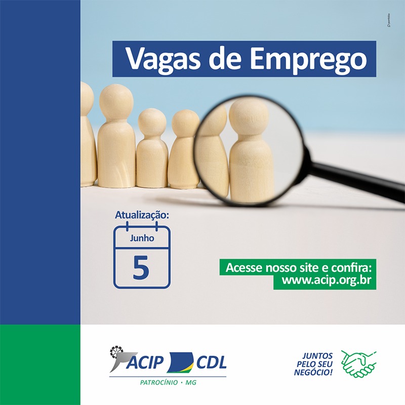 Confira as vagas de emprego disponíveis na ACIP/CDL