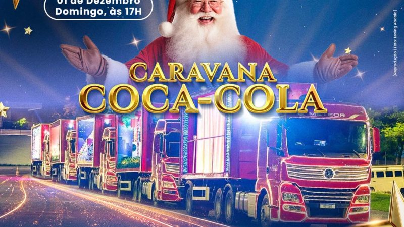 Através da ACIP/CDL, projeto Caravana Coca-Cola coloca Patrocínio na rota e chega no domingo (1º) à cidade.