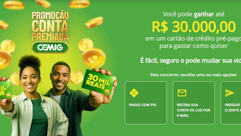 PROMOÇÃO CONTA PREMIADA CEMIG. VOCÊ PODE GANHAR ATÉ R$ 30.000,00